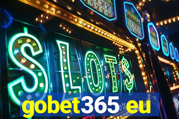 gobet365 eu