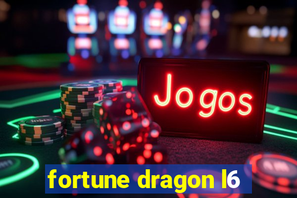 fortune dragon l6