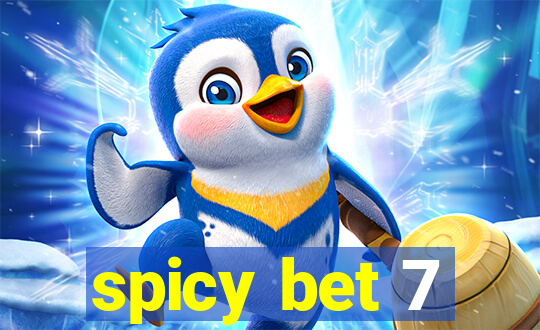 spicy bet 7