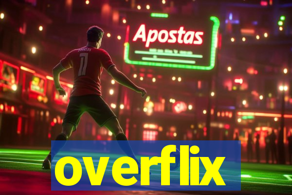 overflix