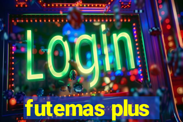 futemas plus