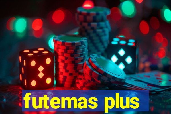 futemas plus