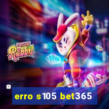 erro s105 bet365