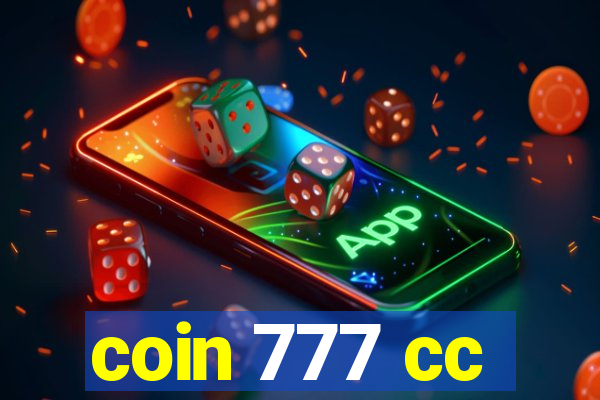 coin 777 cc