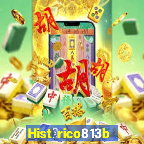 Hist贸rico813bet