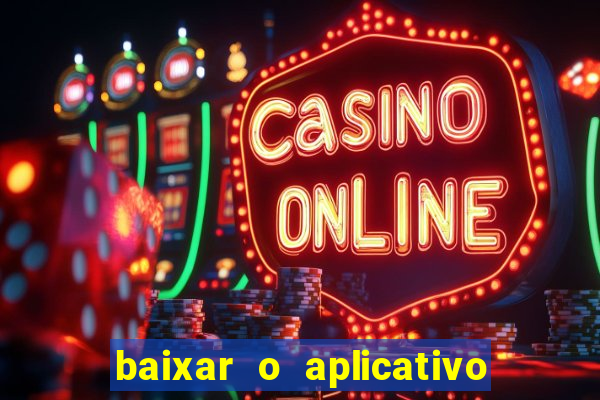 baixar o aplicativo da major sport