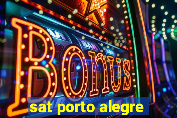 sat porto alegre