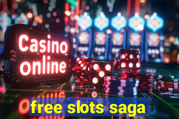 free slots saga