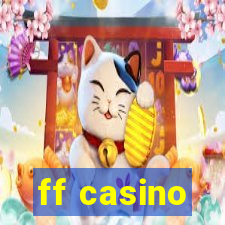 ff casino