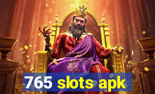 765 slots apk