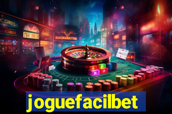 joguefacilbet