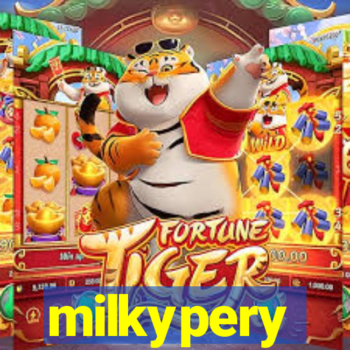 milkypery