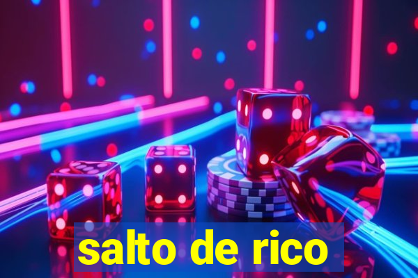 salto de rico