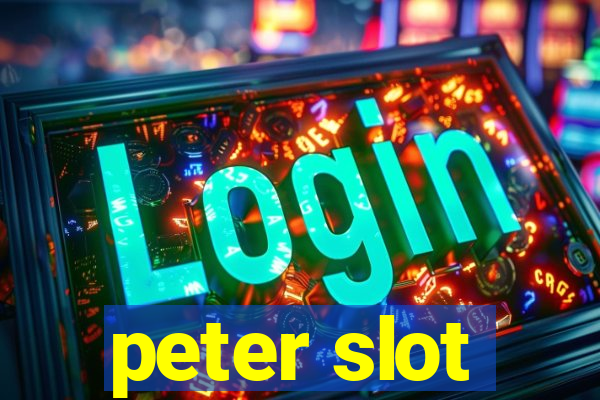 peter slot