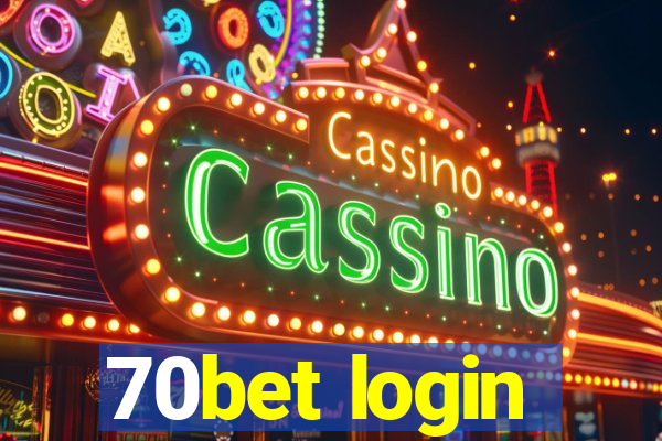 70bet login