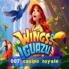 007 casino royale agente secreto 007