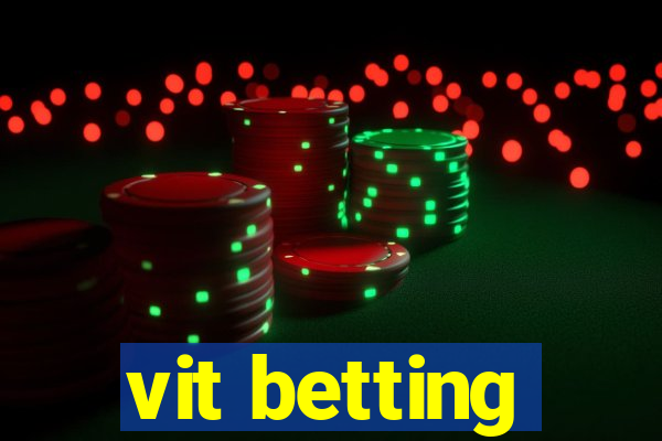 vit betting