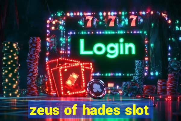 zeus of hades slot