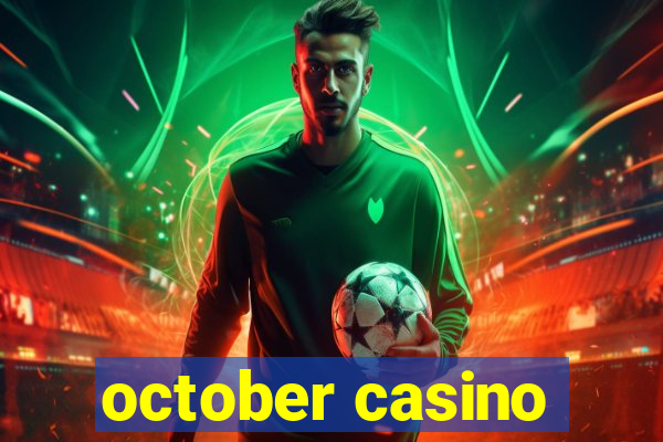 october casino