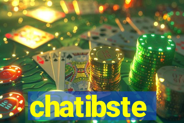 chatibste