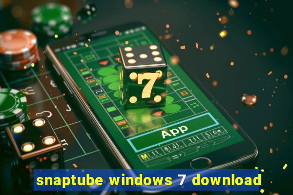 snaptube windows 7 download