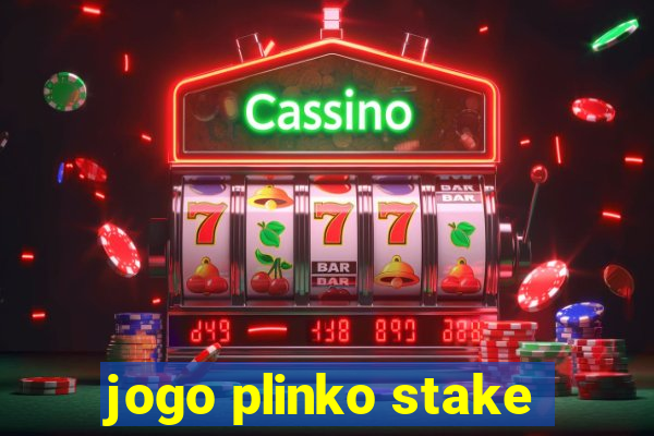 jogo plinko stake