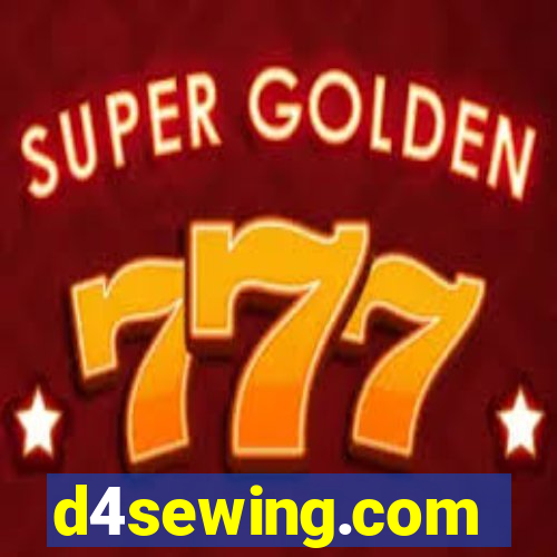 d4sewing.com