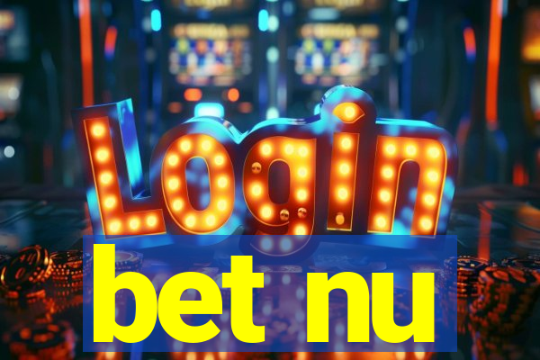 bet nu