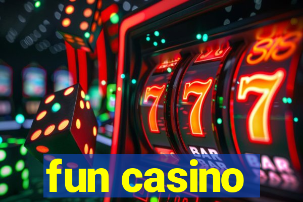 fun casino