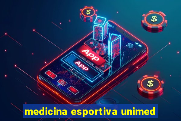 medicina esportiva unimed