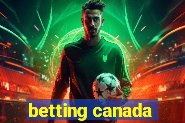 betting canada