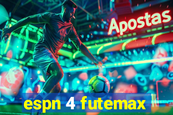 espn 4 futemax