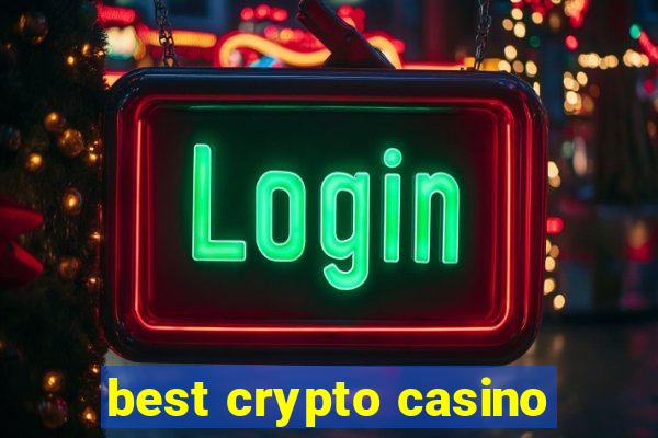 best crypto casino