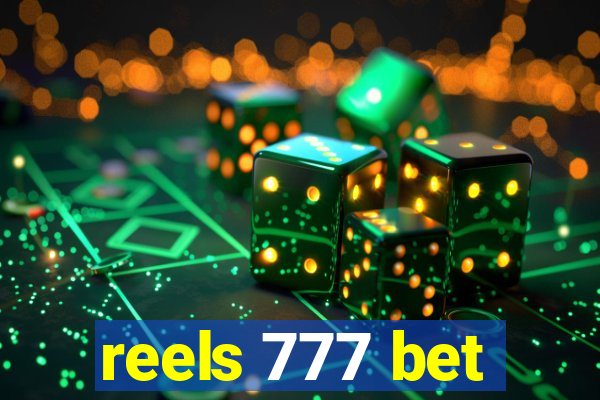 reels 777 bet