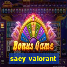 sacy valorant