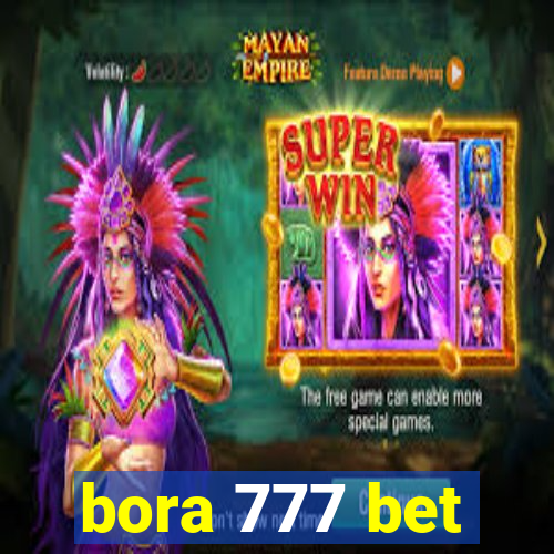 bora 777 bet