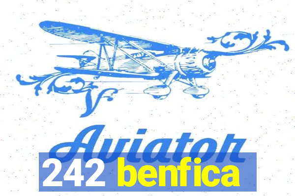 242 benfica