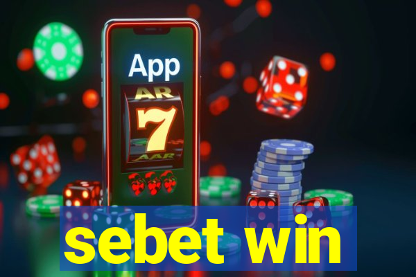 sebet win