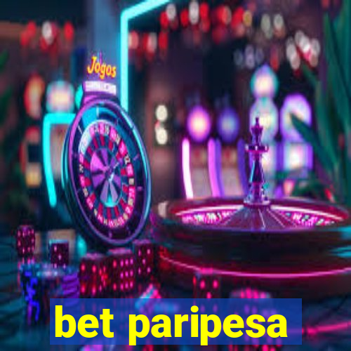 bet paripesa