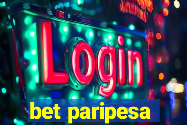 bet paripesa