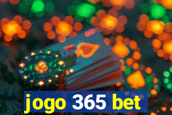 jogo 365 bet