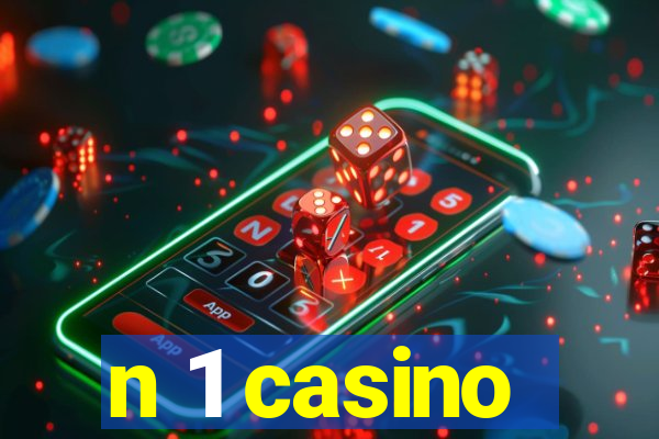 n 1 casino