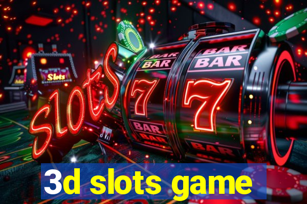 3d slots game