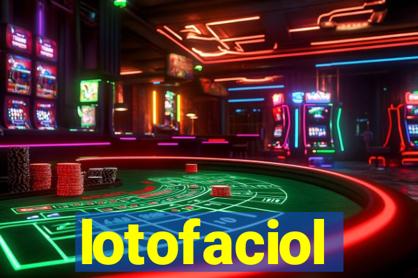 lotofaciol