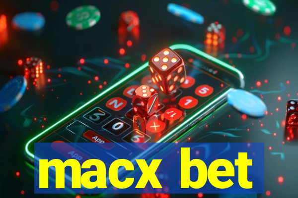 macx bet