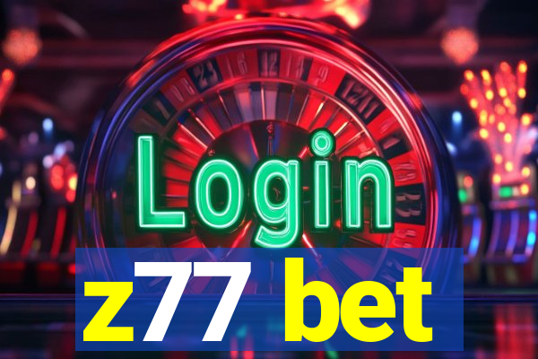 z77 bet