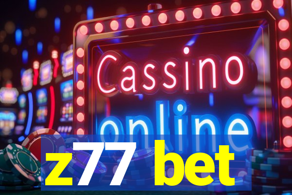 z77 bet