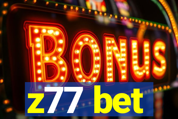 z77 bet