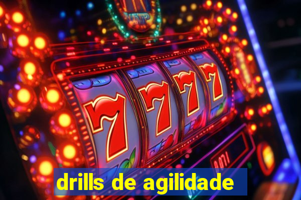 drills de agilidade