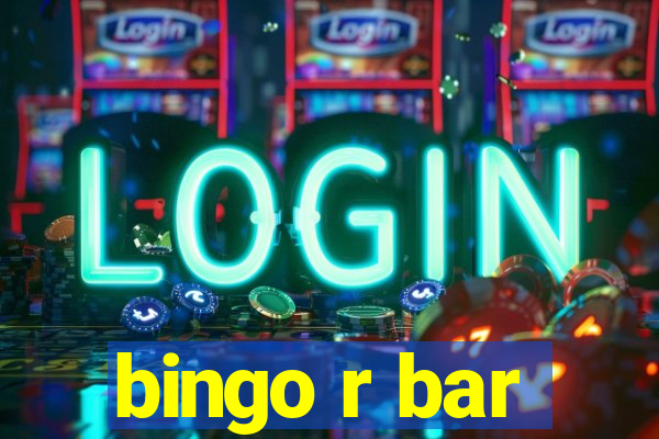 bingo r bar